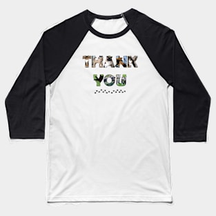 Thank you - mixed cats oil painting word art Baseball T-Shirt